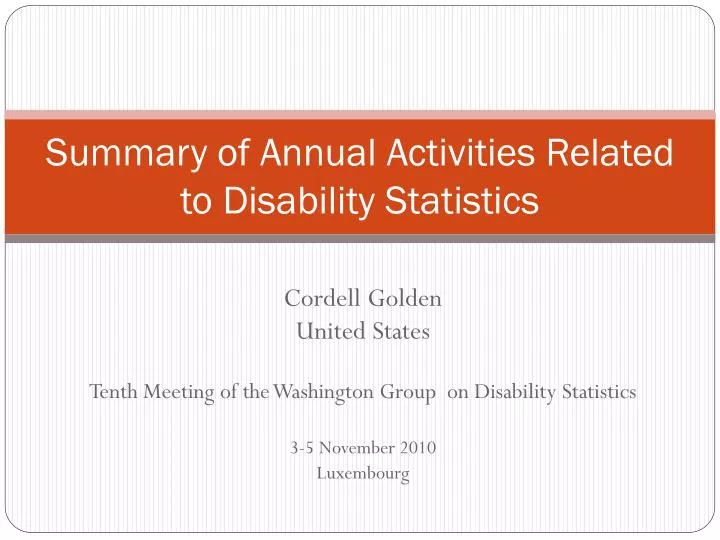 summary of annual activities related to disability statistics