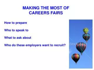 MAKING THE MOST OF CAREERS FAIRS