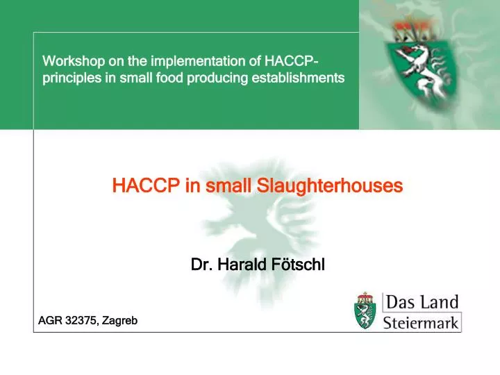 workshop on the implementation of haccp principles in small food producing establishments