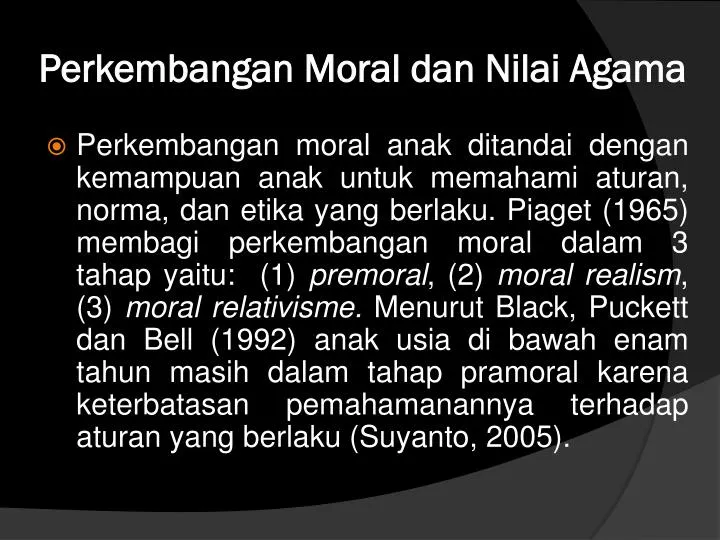 perkembangan moral dan nilai agama