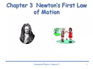 chapter 3 newton s first law of motion