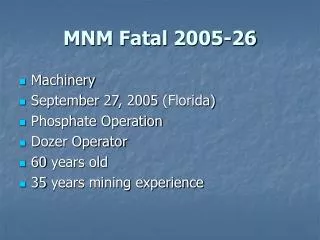 MNM Fatal 2005-26