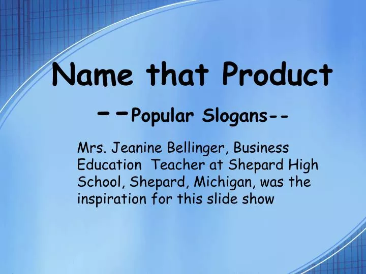 name that product popular slogans