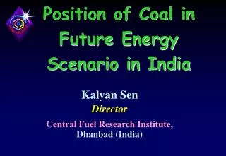 Position of Coal in Future Energy Scenario in India