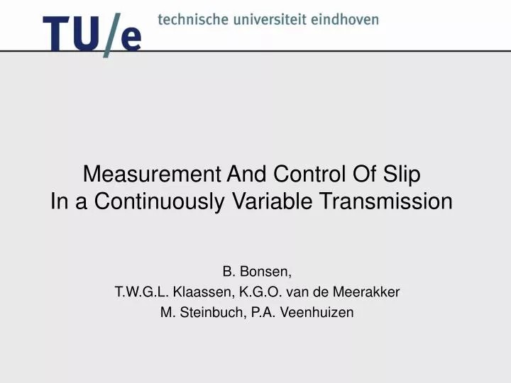 measurement and control of slip in a continuously variable transmission
