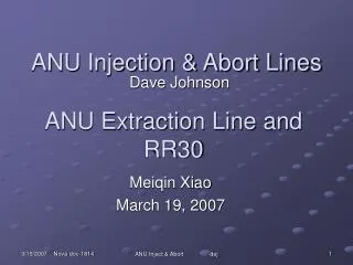ANU Injection &amp; Abort Lines