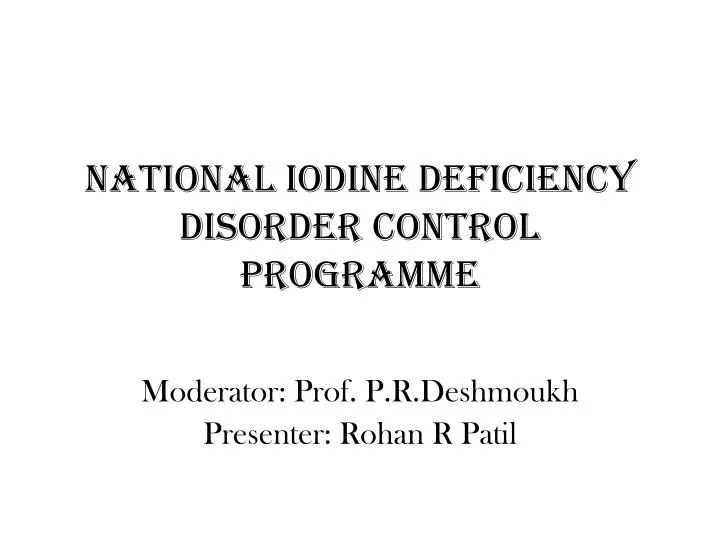 national iodine deficiency disorder control programme