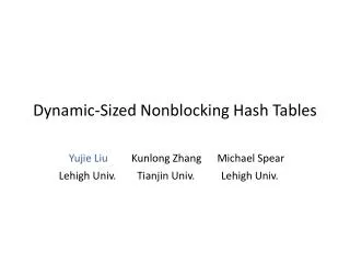 Dynamic-Sized Nonblocking Hash Tables
