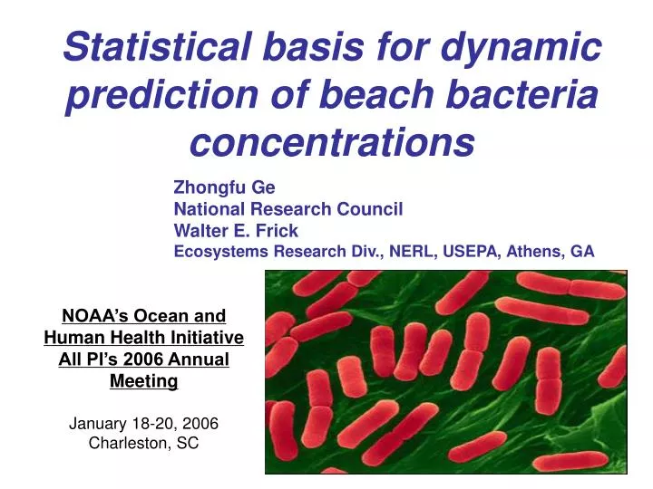 statistical basis for dynamic prediction of beach bacteria concentrations