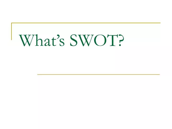 what s swot