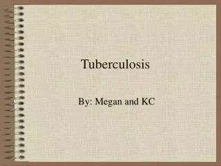 Tuberculosis