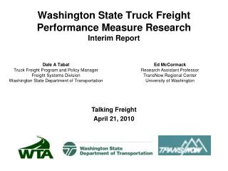 Washington State Truck Freight Performance Measure Research Interim Report
