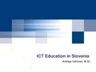 ICT Education in Slovenia