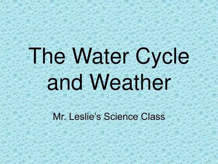 the water cycle and weather