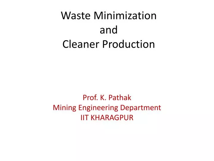 waste minimization and cleaner production