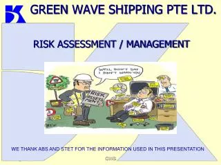 GREEN WAVE SHIPPING PTE LTD.