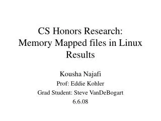 CS Honors Research: Memory Mapped files in Linux Results
