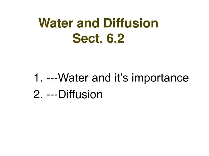water and diffusion sect 6 2