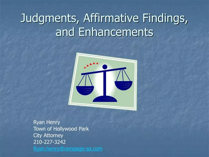 judgments affirmative findings and enhancements