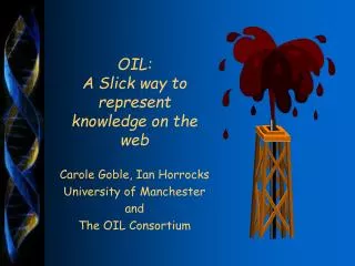 OIL: A Slick way to represent knowledge on the web