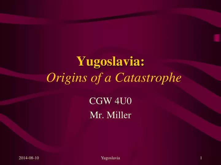 yugoslavia origins of a catastrophe
