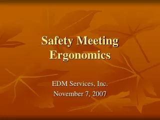 Safety Meeting Ergonomics