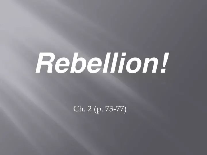 rebellion ch 2 p 73 77