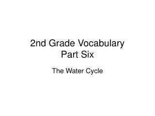 2nd Grade Vocabulary Part Six