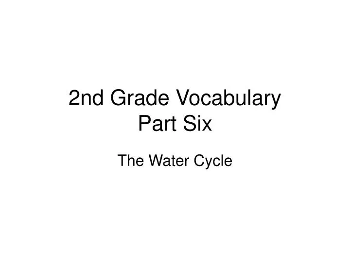 2nd grade vocabulary part six