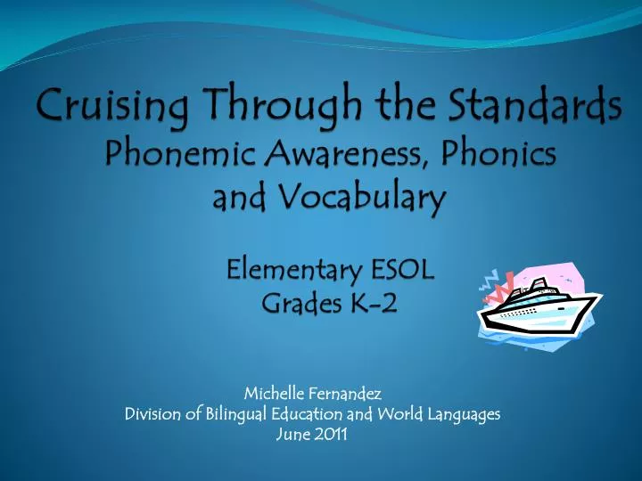 cruising through the standards phonemic awareness phonics and vocabulary elementary esol grades k 2
