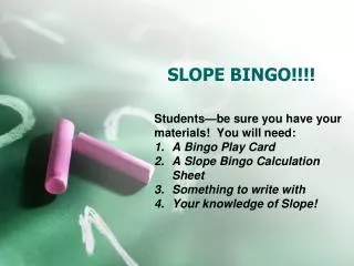 SLOPE BINGO!!!!