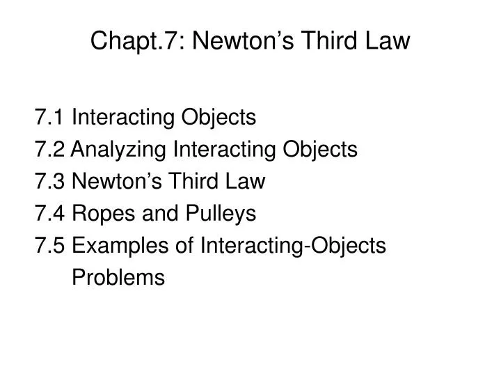 chapt 7 newton s third law