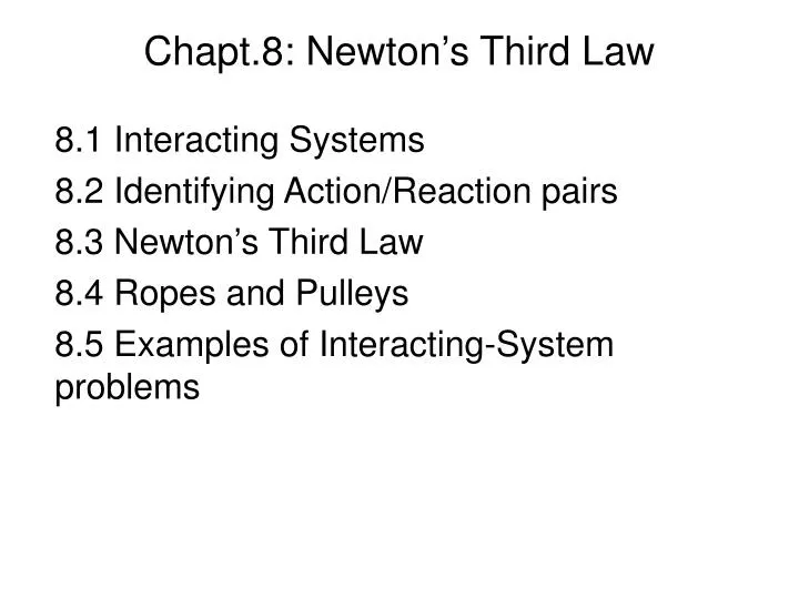 chapt 8 newton s third law