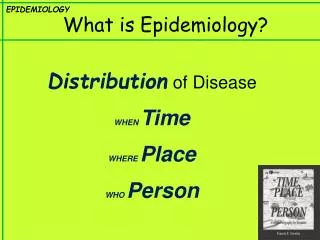 EPIDEMIOLOGY