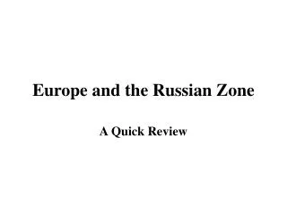 Europe and the Russian Zone