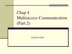 Chap 4 Multiaccess Communication (Part 2) - slide 1