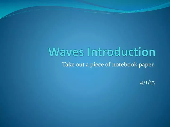 waves introduction