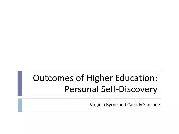 outcomes of higher education personal self discovery