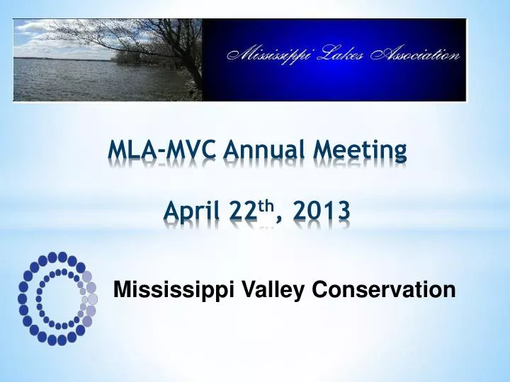mla mvc annual meeting april 22 th 2013