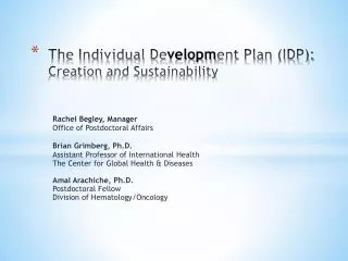 The Individual De velopm ent Plan (IDP): Creation and Sustainability