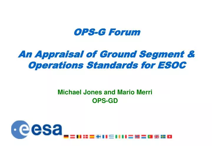 ops g forum an appraisal of ground segment operations standards for esoc