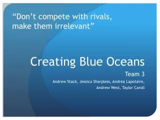 Creating Blue Oceans