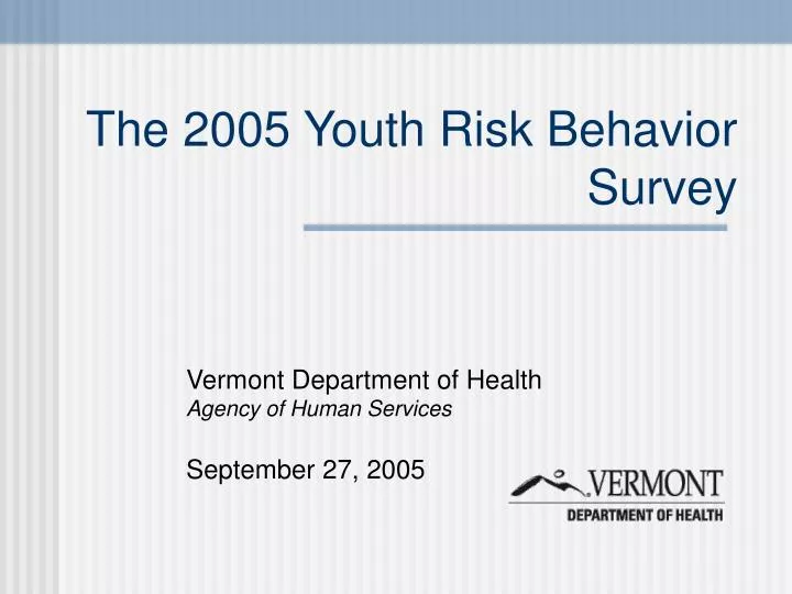 the 2005 youth risk behavior survey