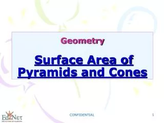 Geometry Surface Area of Pyramids and Cones