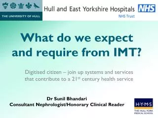 What do we expect and require from IMT?