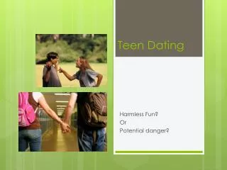 Teen Dating