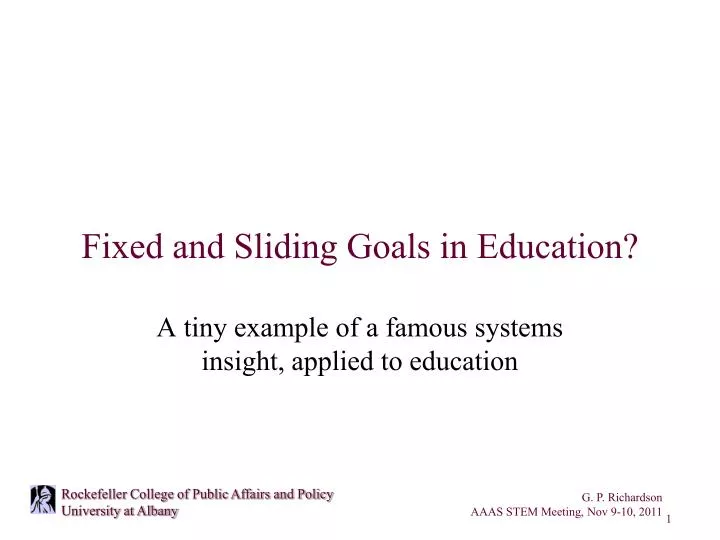 fixed and sliding goals in education