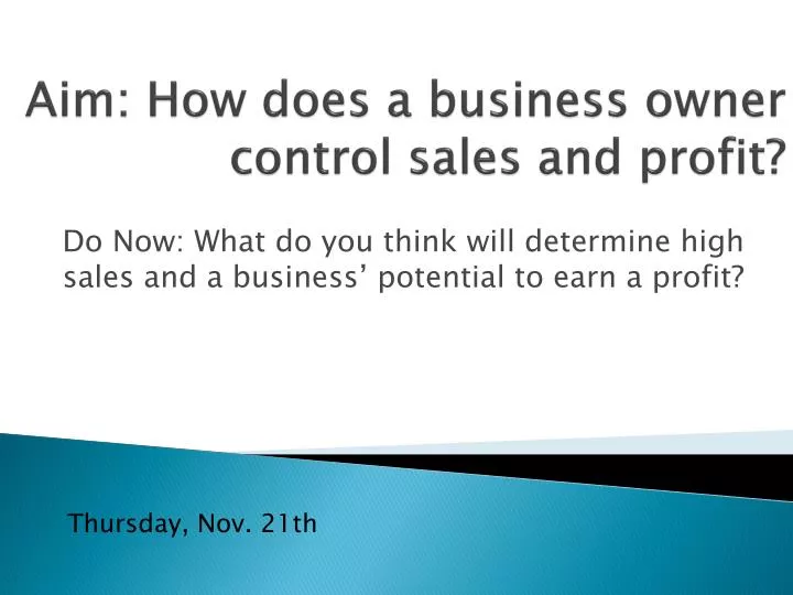 aim how does a business owner control sales and profit