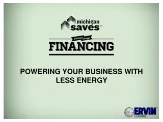 Powering your Business with Less Energy