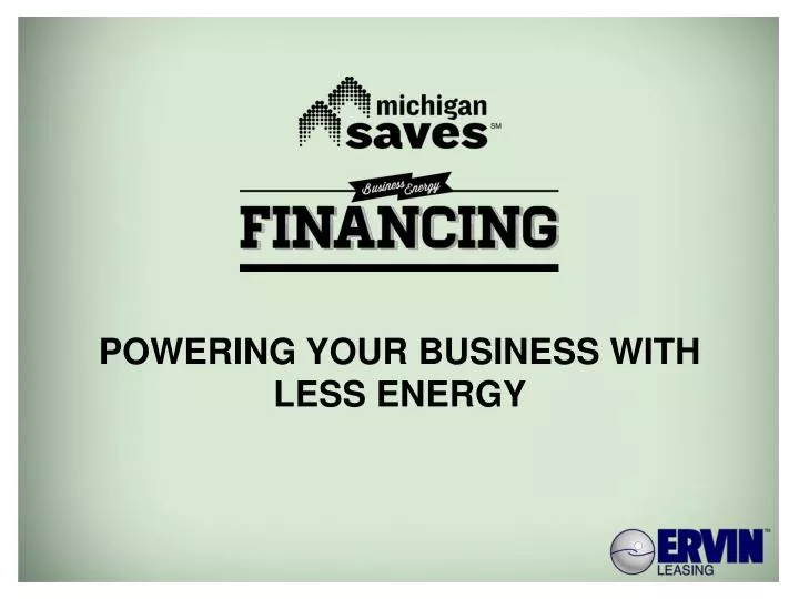powering your business with less energy